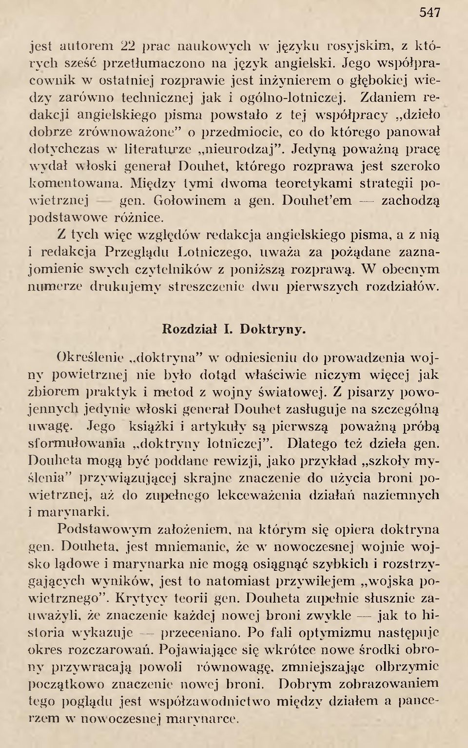 Z daniem red ak cji angielskiego p ism a p ow stało z tej w sp ó łp racy dzieło d obrze zró w n o w ażone o przedm iocie, co do k tó reg o p anow ał d otychczas w lite ra tu rz e n ie u ro d zaj.