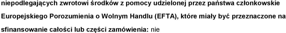 Wlnym Handlu (EFTA), które miały być przeznaczne