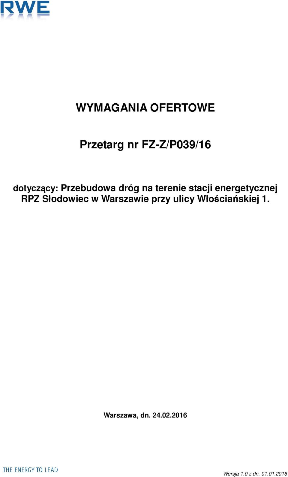 energetycznej RPZ Słodowiec w Warszawie przy