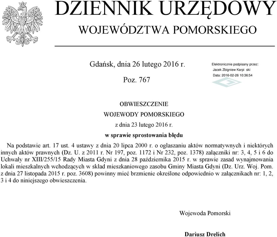 1378) załączniki nr: 3, 4, 5 i 6 do Uchwały nr XIII/255/15 Rady Miasta Gdyni z dnia 28 października 2015 r.