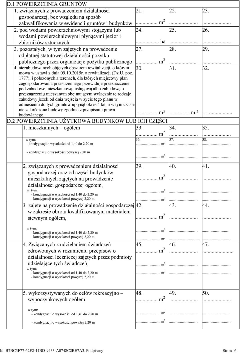 pozostałych, w tym zajętych na prowadzenie odpłatnej statutowej działalności pożytku publicznego przez organizacje pożytku publicznego 4.