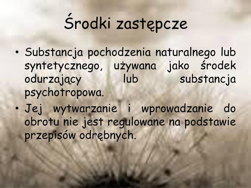 substancja psychotropowa.