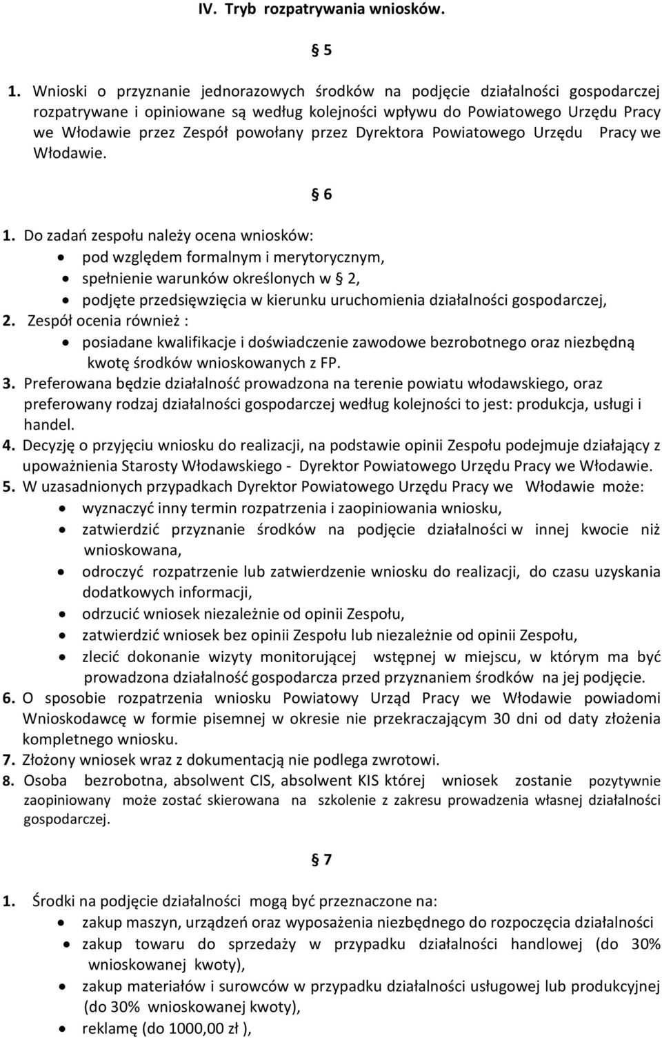 przez Dyrektora Powiatowego Urzędu Pracy we Włodawie. 6 1.