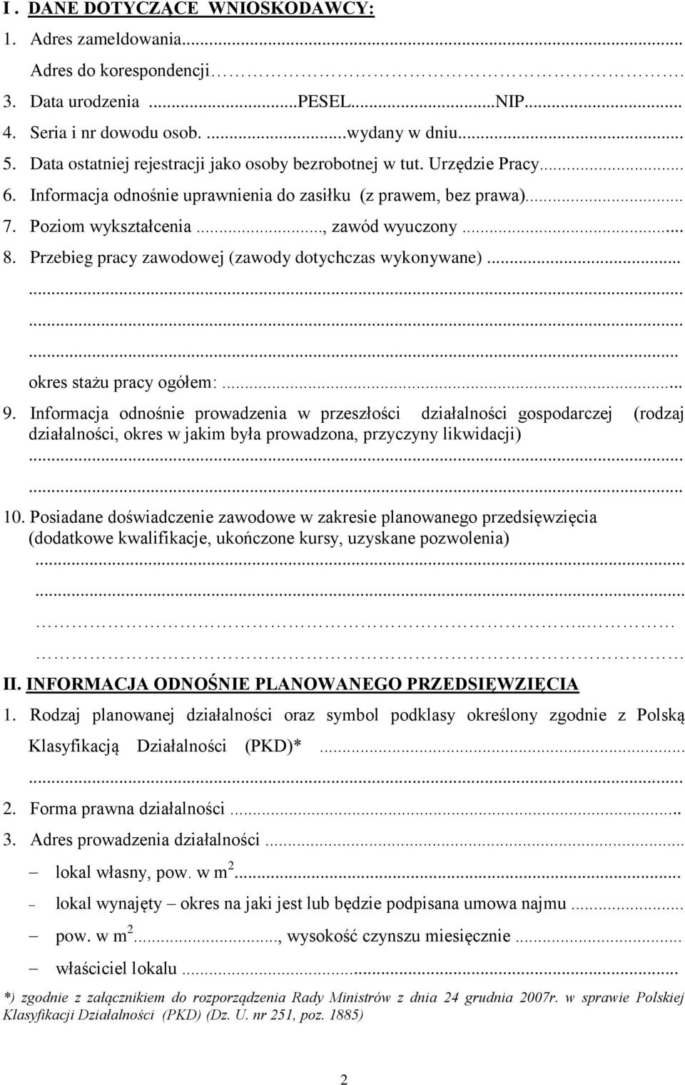 Przebieg pracy zawodowej (zawody dotychczas wykonywane)...... okres stażu pracy ogółem:... 9.