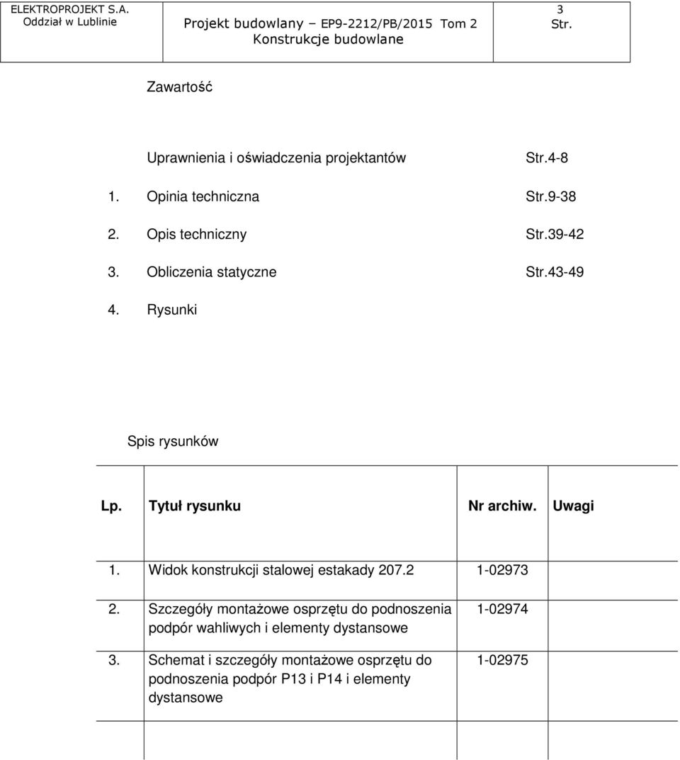 Widok konstrukcji stalowej estakady 207.2 1-02973 2.