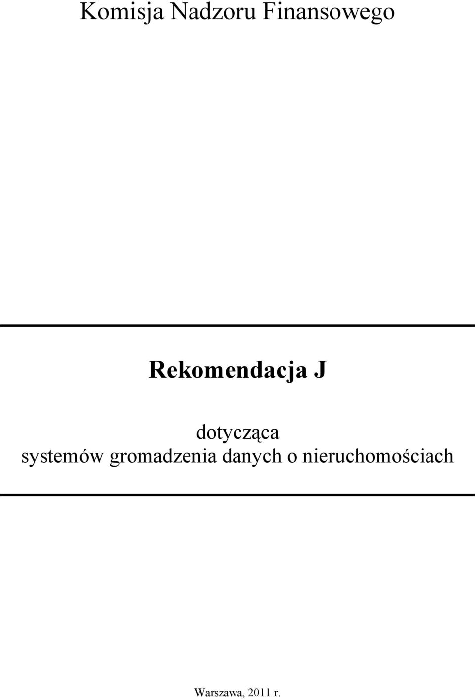 systemów gromadzenia danych o