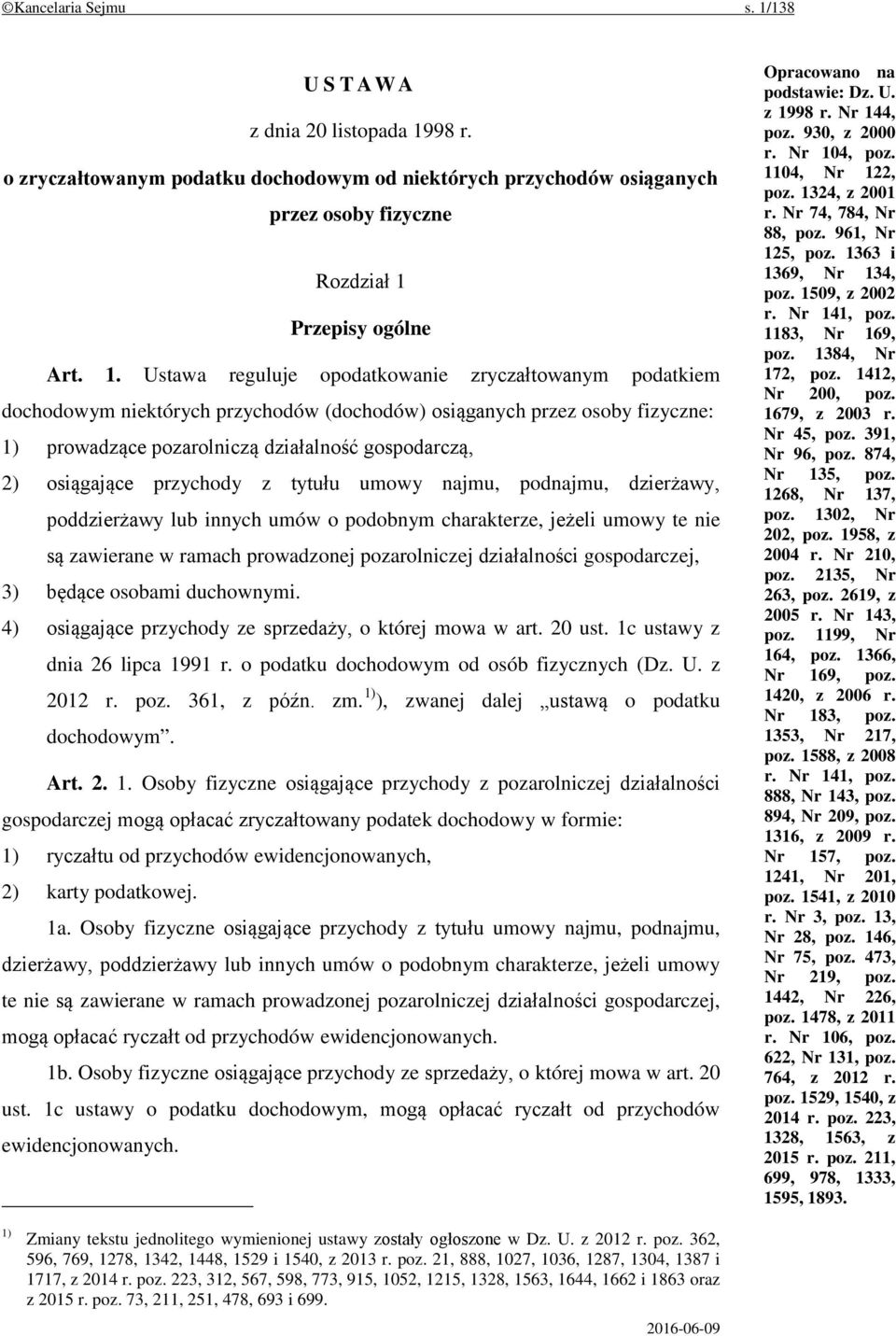 98 r. o zryczałtowanym podatku dochodowym od niektórych przychodów osiąganych przez osoby fizyczne Rozdział 1 