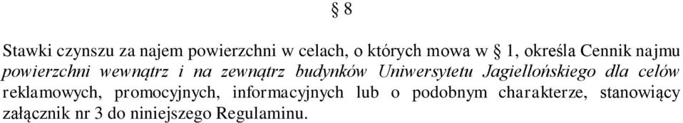Uniwersytetu Jagiellońskiego dla celów reklamowych, promocyjnych,