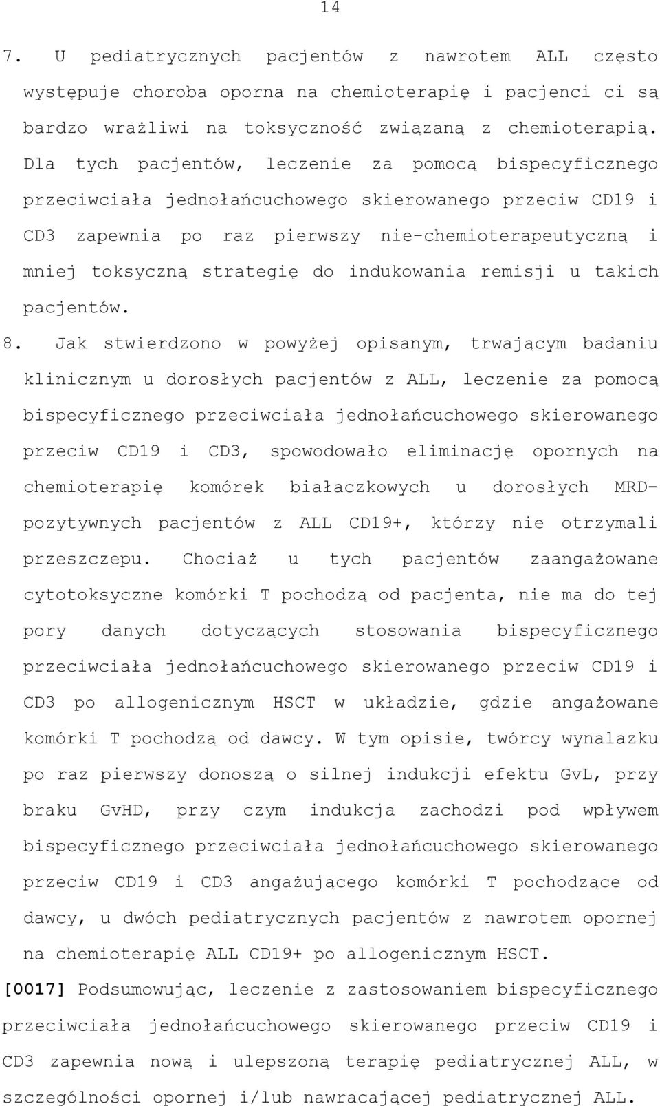 indukowania remisji u takich pacjentów. 8.