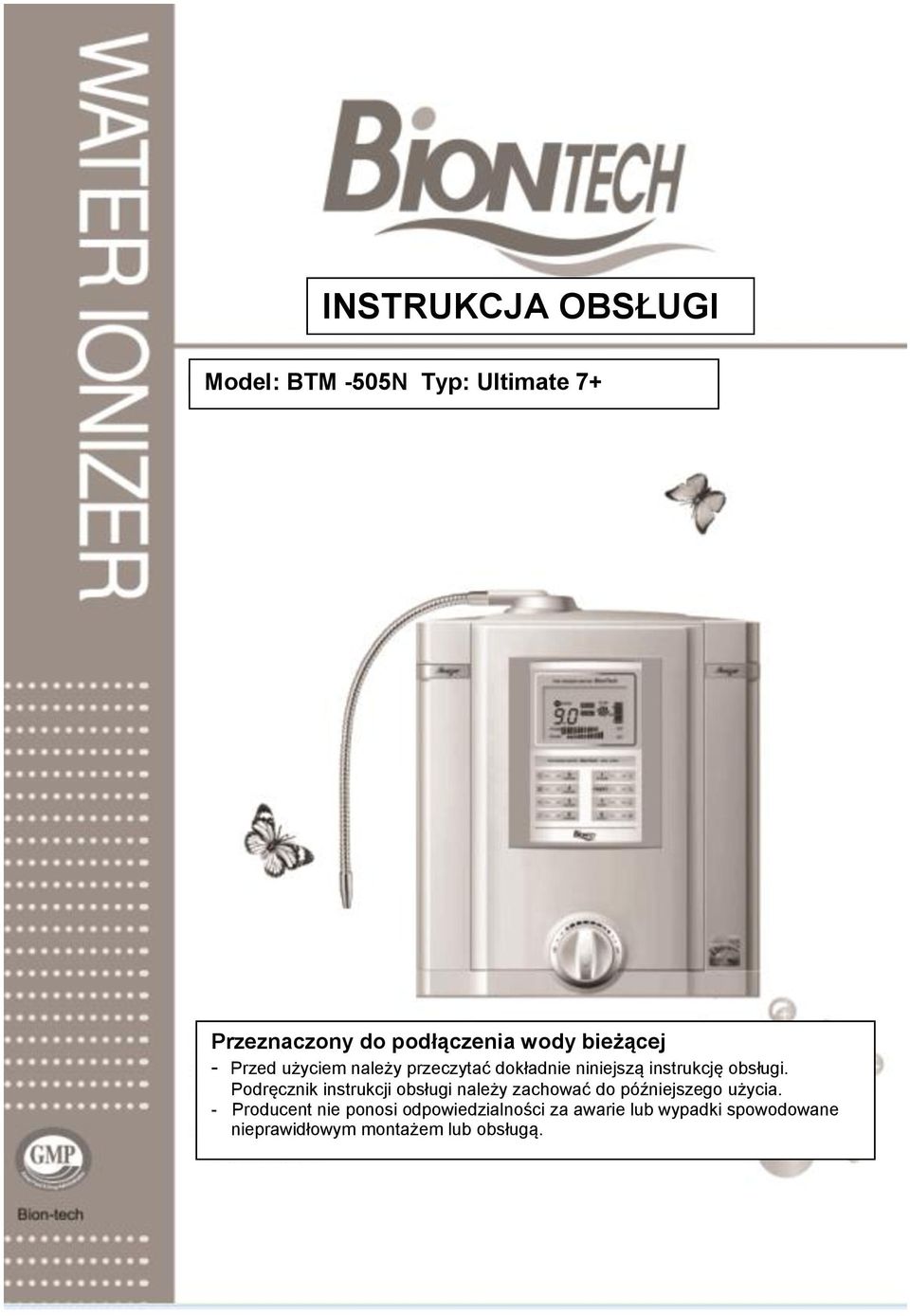 Podręcznik instrukcji obsługi należy zachować do późniejszego użycia.