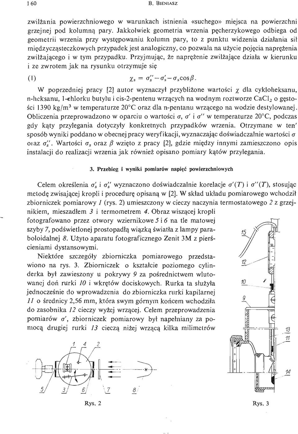 pozwala na uż ycie poję cia naprę ż eni a zwilż ają ceg o i w tym przypadku.