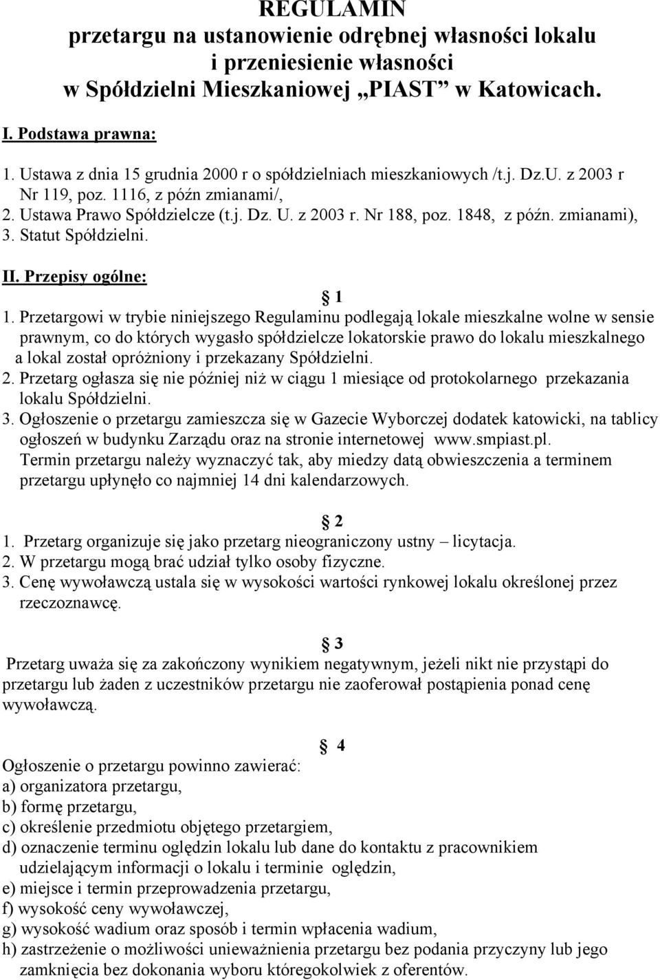 zmianami), 3. Statut Spółdzielni. II. Przepisy ogólne: 1 1.