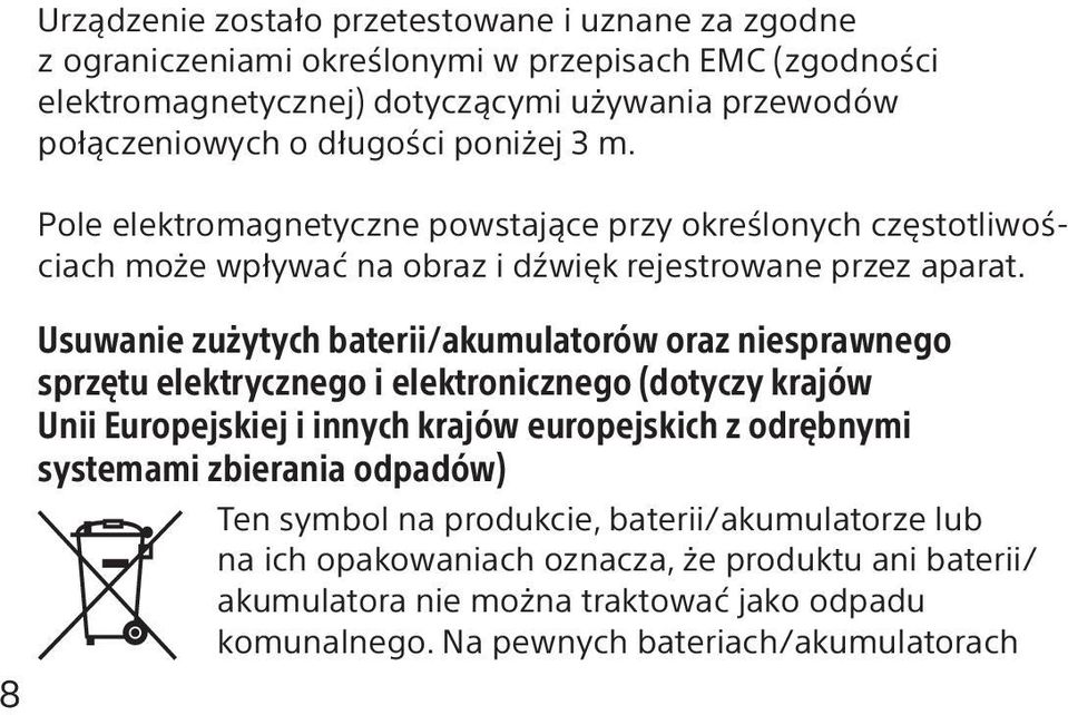 Usuwanie zużytych baterii/akumulatorów oraz niesprawnego sprzętu elektrycznego i elektronicznego (dotyczy krajów Unii Europejskiej i innych krajów europejskich z odrębnymi systemami