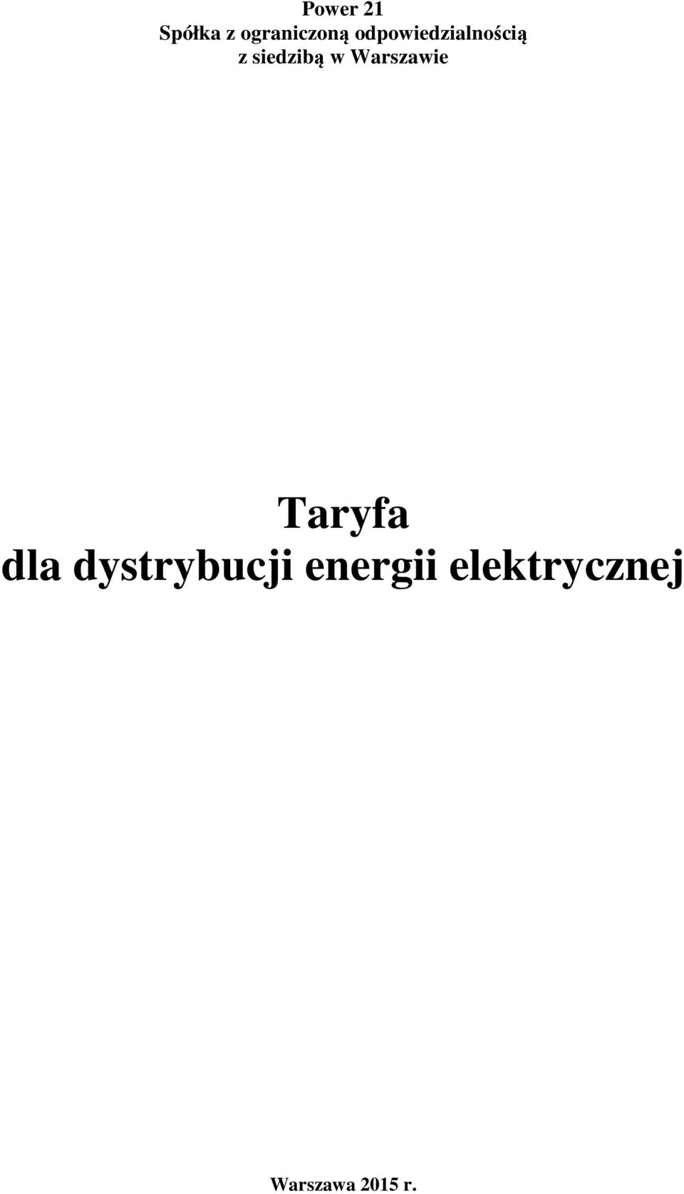 Warszawie Taryfa dla dystrybucji