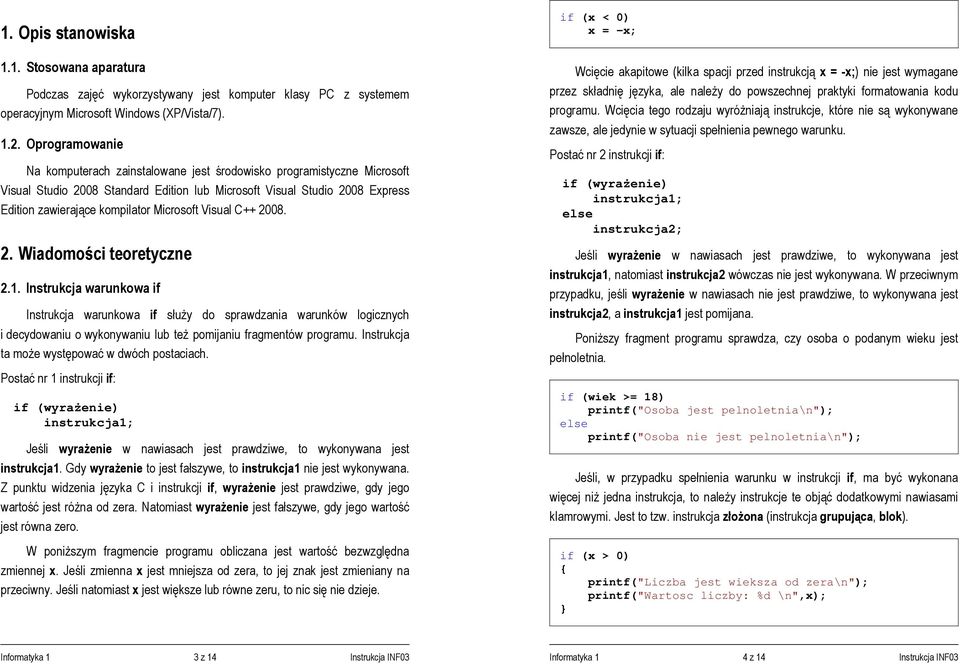 Microsoft Visual C++ 2008. 2. Wiadomości teoretyczne 2.1.