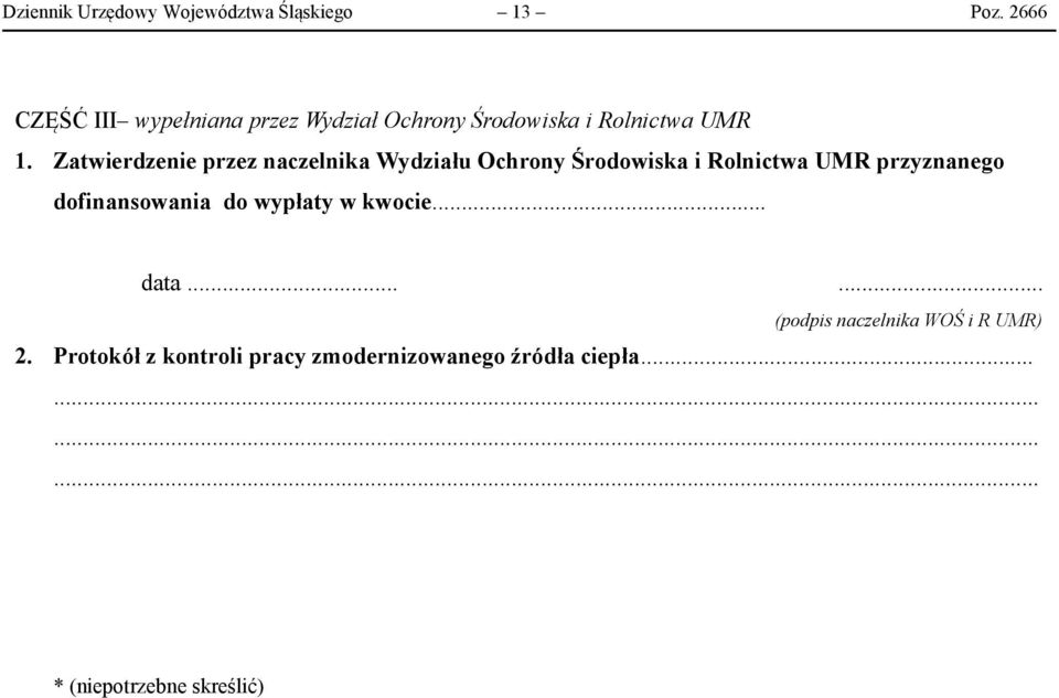 Zatwierdzenie przez naczelnika Wydziału Ochrony Środowiska i Rolnictwa UMR przyznanego