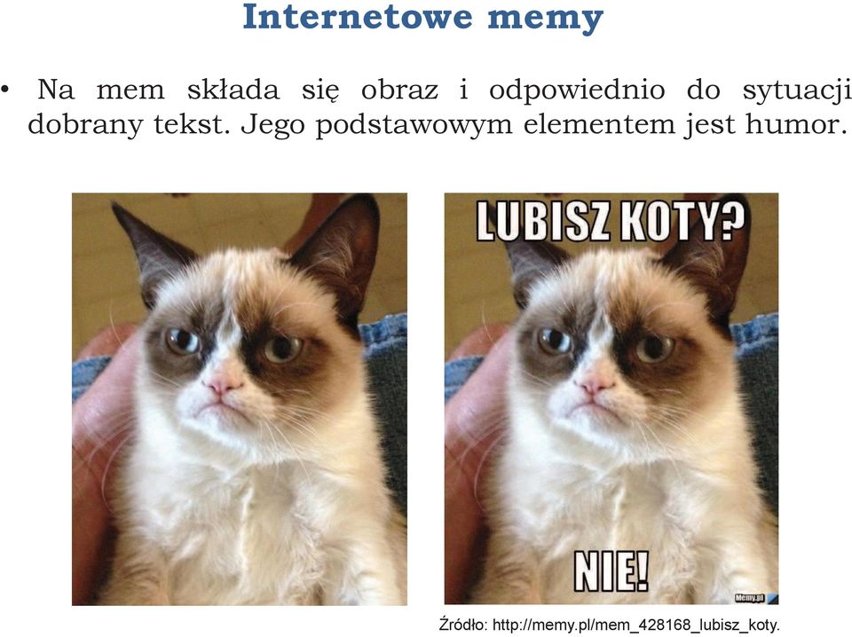 Jego podstawowym elementem jest humor.