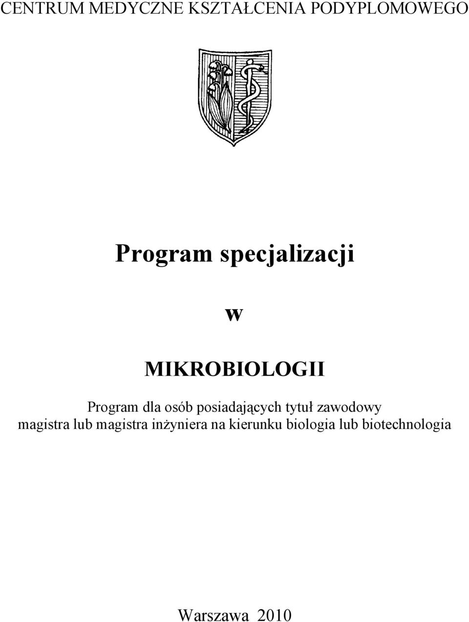 specjalizacji w MIKROBIOLOGII