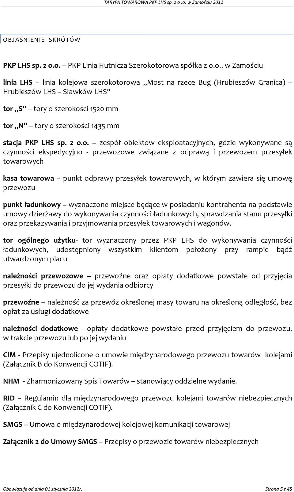 Hrubieszów LHS Sławków LHS tor