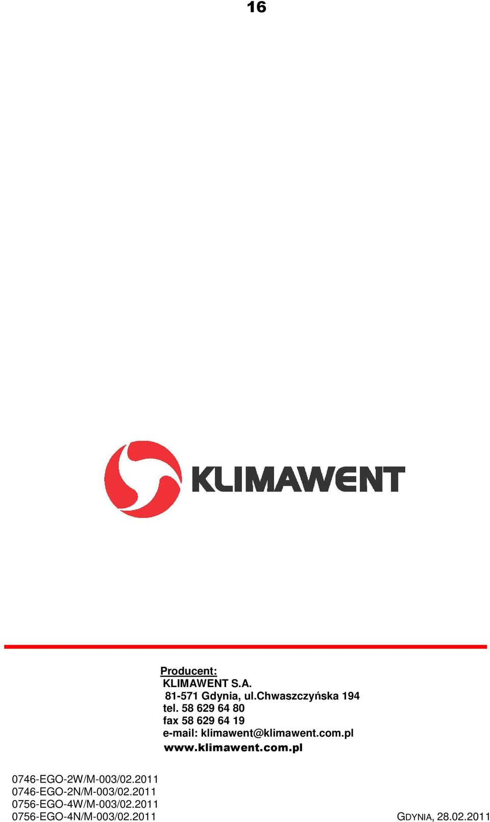 klimawent.com.pl 0746-EGO-2W/M-003/02.2011 0746-EGO-2N/M-003/02.