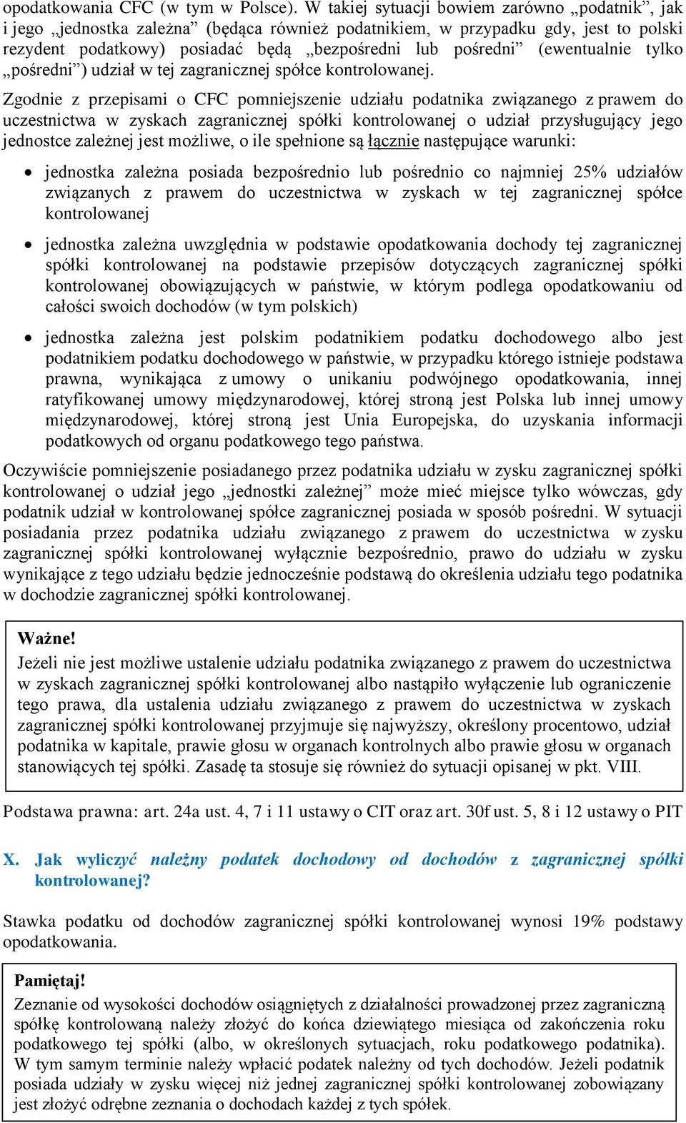 (ewentualnie tylko pośredni ) udział w tej zagranicznej spółce kontrolowanej.