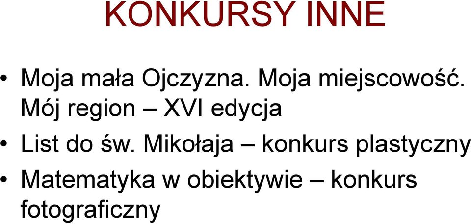 Mój region XVI edycja List do św.