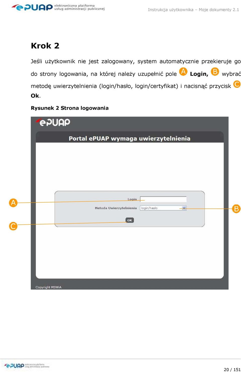 pole Login, wybrać metodę uwierzytelnienia (login/hasło,