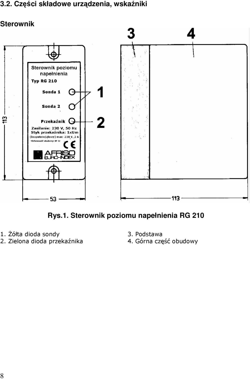 Sterownik poziomu napełnienia RG 210 1.