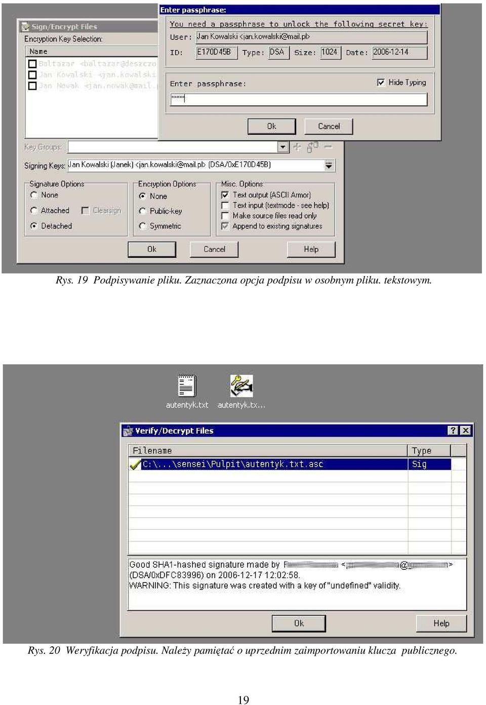 tekstowym. Rys. 20 Weryfikacja podpisu.