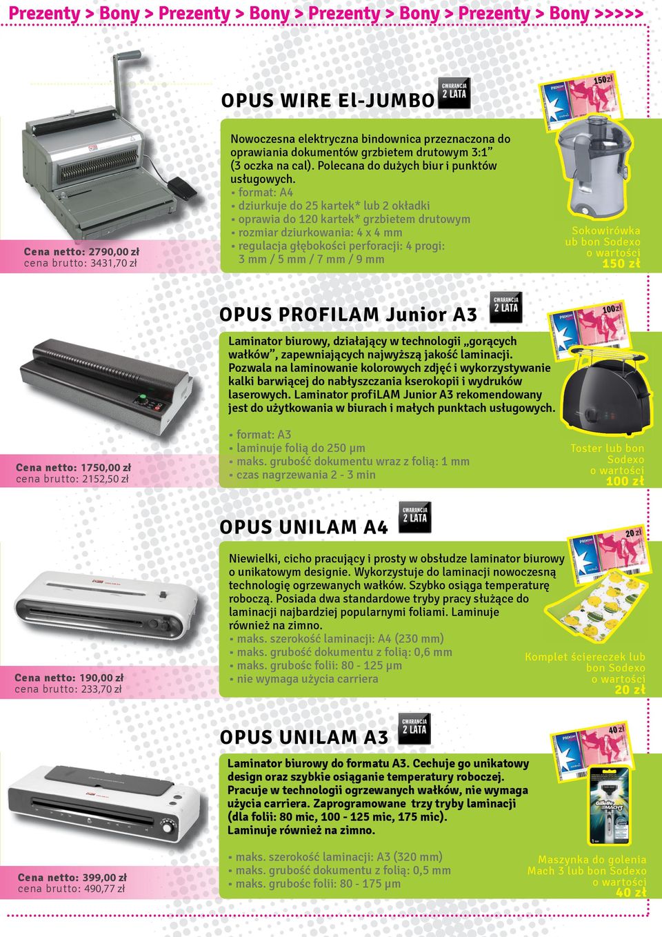 format: A4 dziurkuje do 25 kartek* lub 2 okładki oprawia do 120 kartek* grzbietem drutowym rozmiar dziurkowania: 4 x 4 mm regulacja głębokości perforacji: 4 progi: 3 mm / 5 mm / 7 mm / 9 mm