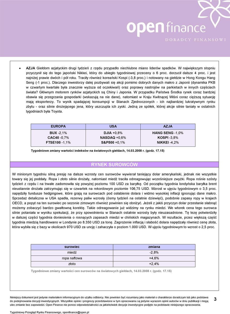 i notowany na giełdzie w Hong Kongu Hang Seng (-1 proc.).