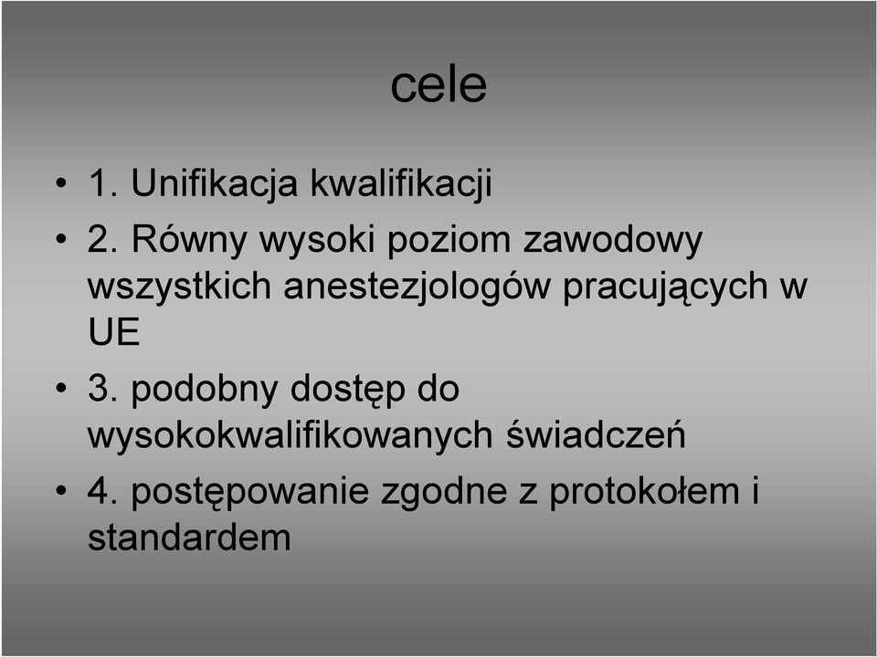 anestezjologów pracujących w UE 3.