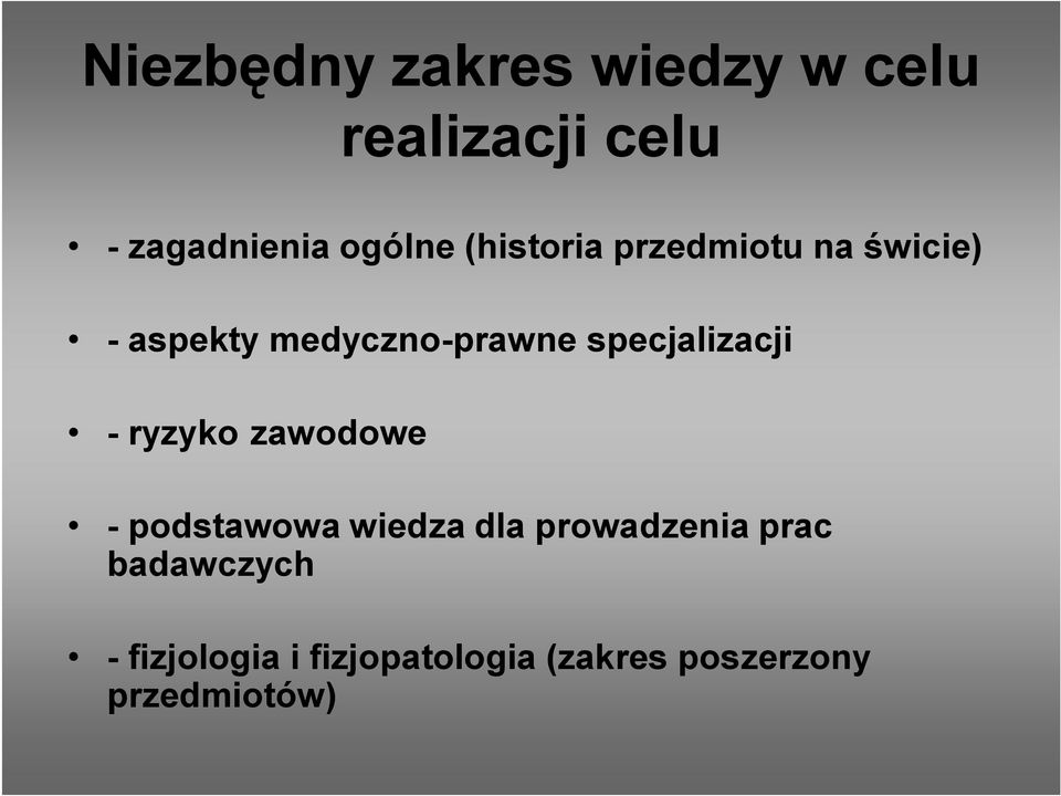 specjalizacji - ryzyko zawodowe - podstawowa wiedza dla prowadzenia