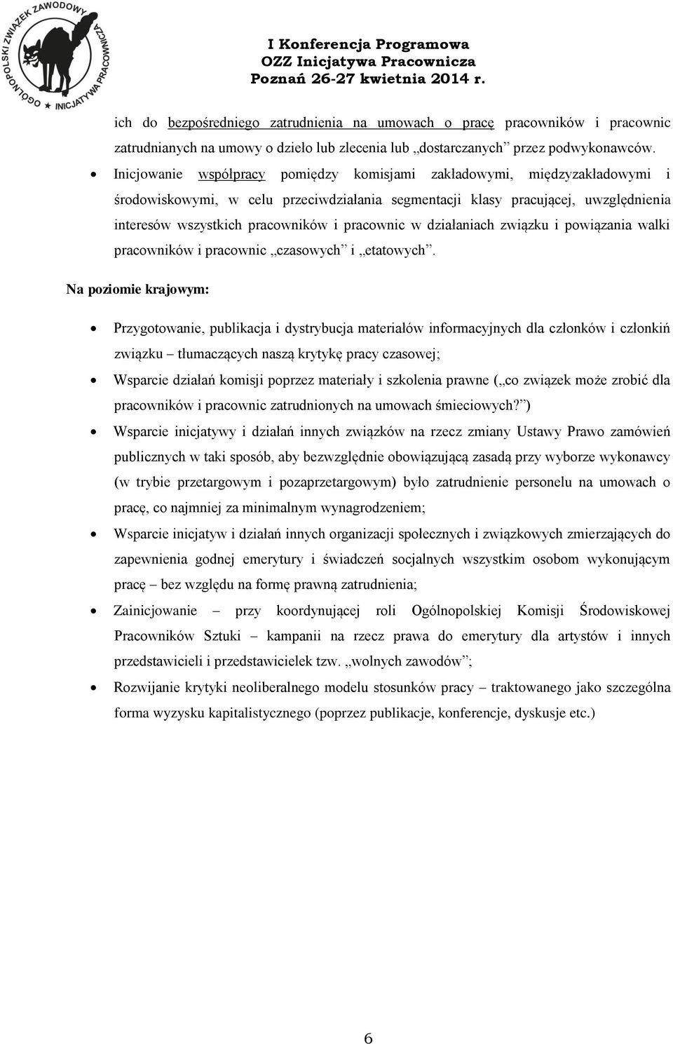 pracownic w działaniach związku i powiązania walki pracowników i pracownic czasowych i etatowych.