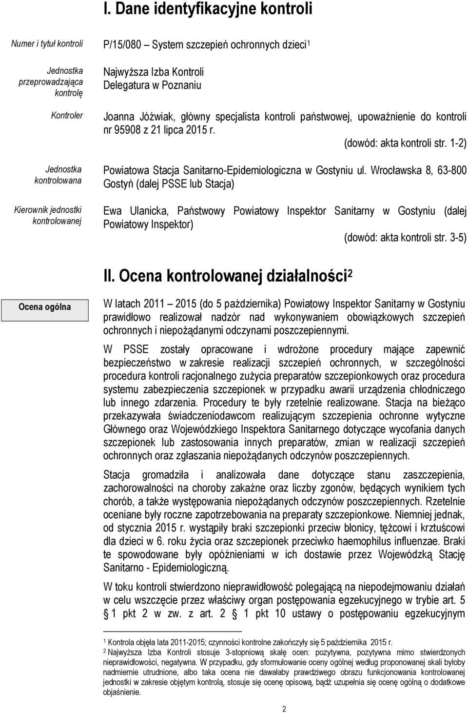 1-2) Powiatowa Stacja Sanitarno-Epidemiologiczna w Gostyniu ul.