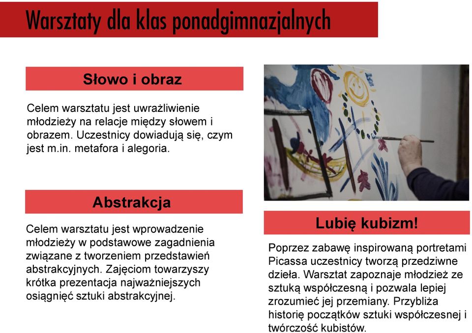 Zajęciom towarzyszy krótka prezentacja najważniejszych osiągnięć sztuki abstrakcyjnej. Lubię kubizm!