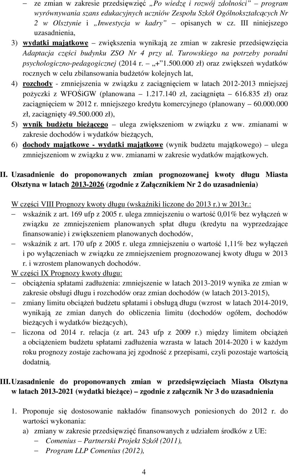 Turowskiego na potrzeby poradni psychologiczno-pedagogicznej (2014 r. + 1.500.