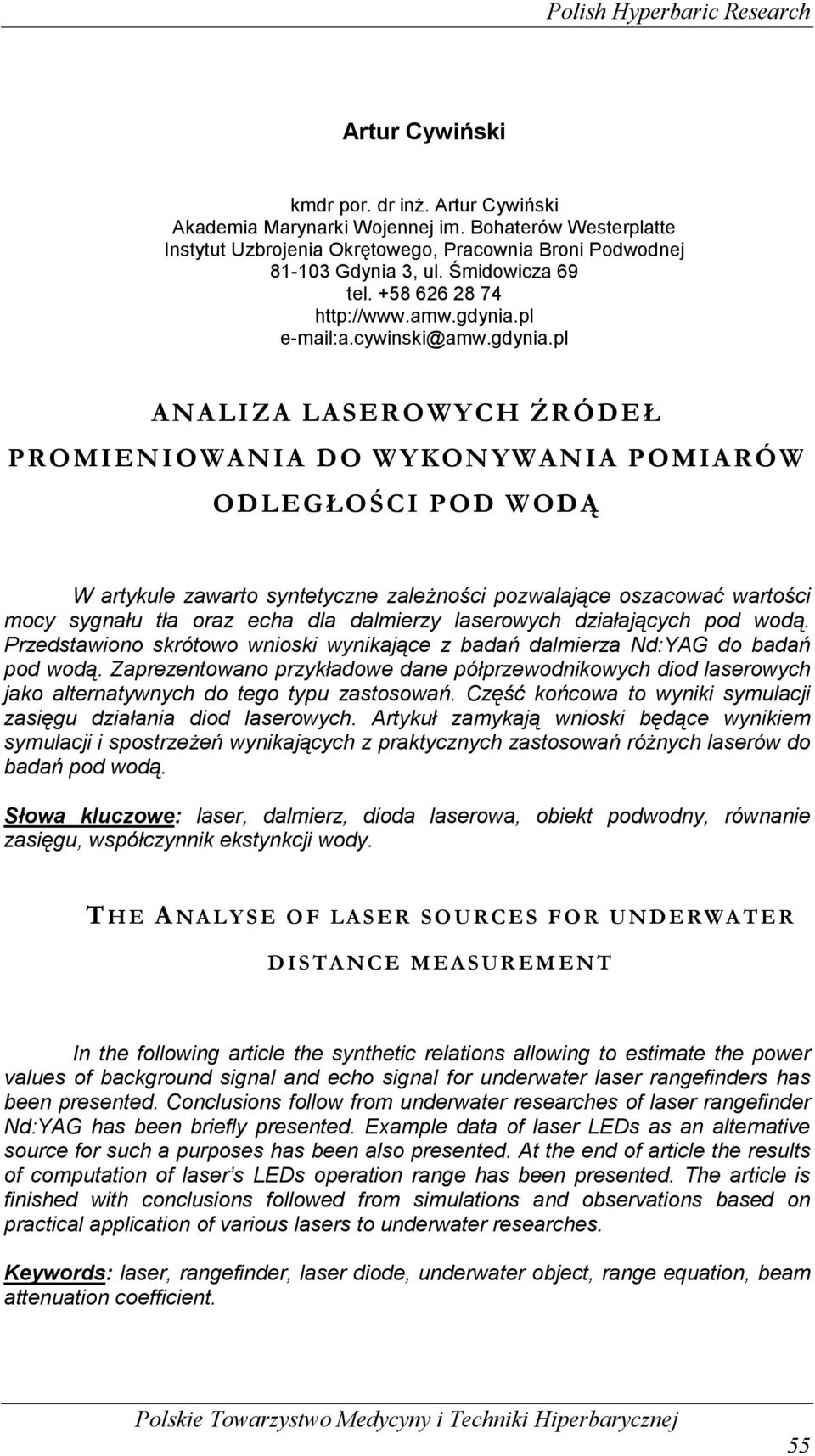 pl e-mail:a.cywinski@amw.gdynia.
