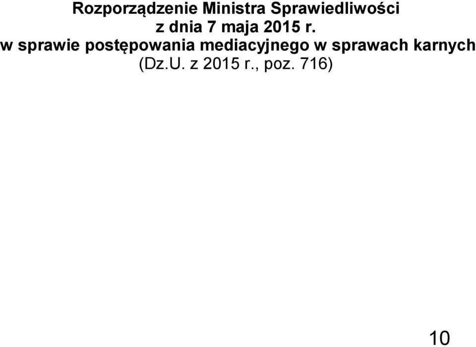 w sprawie postępowania mediacyjnego