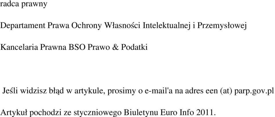 Przemysłowej Kancelaria Prawna BSO Prawo & Podatki Jeśli widzisz błąd w