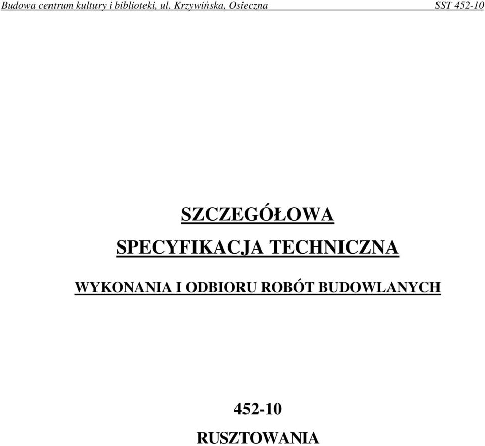 TECHNICZNA WYKONANIA I