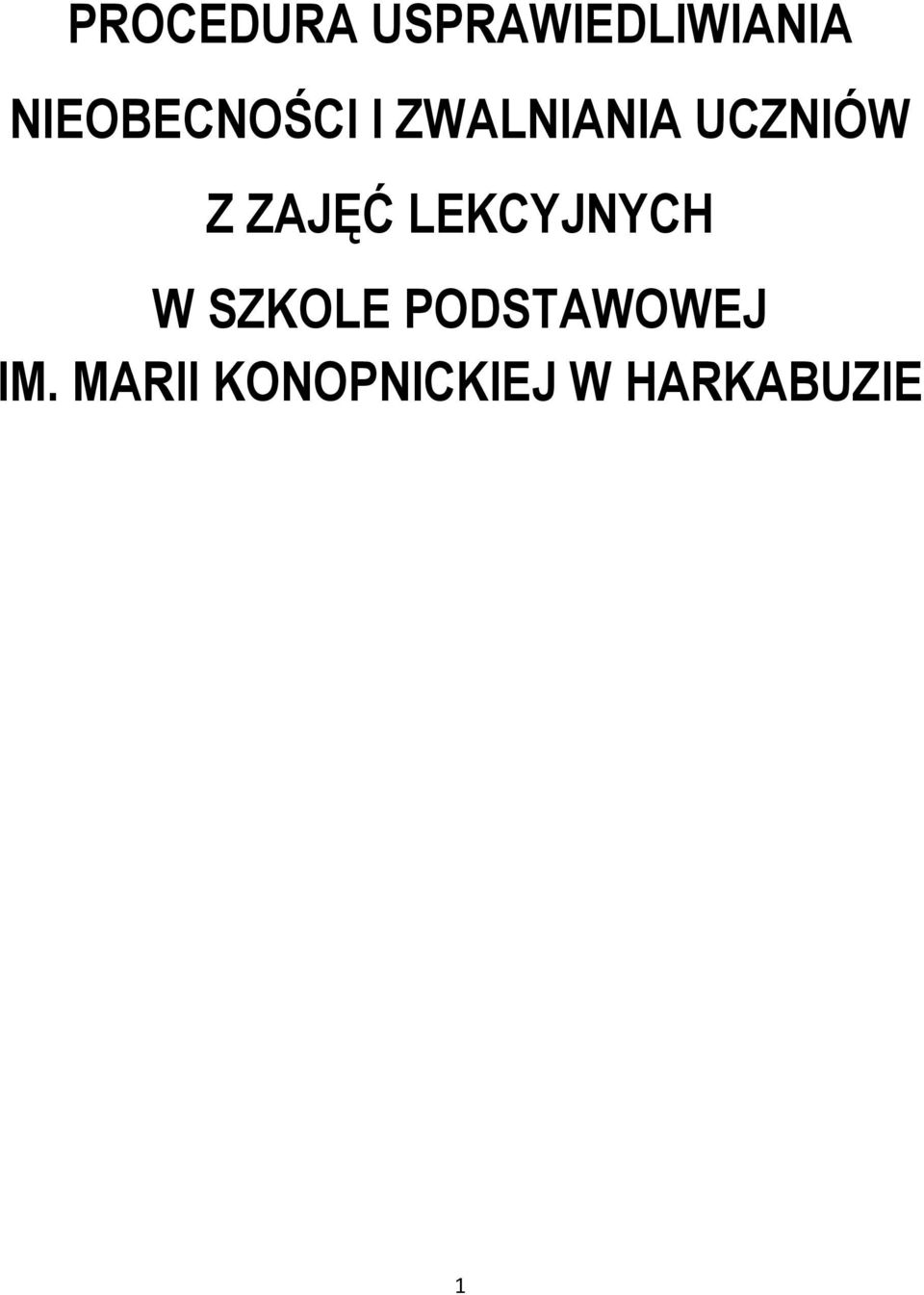 Z ZAJĘĆ LEKCYJNYCH W SZKOLE