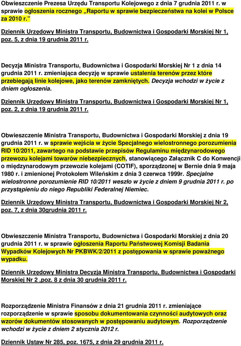 Decyzja Ministra Transportu, Budownictwa i Gospodarki Morskiej Nr 1 z dnia 14 grudnia 2011 r.
