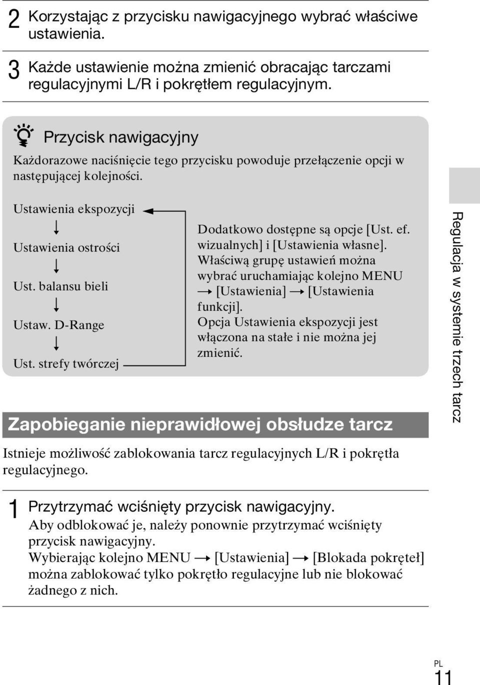 D-Range r Ust. strefy twórczej Dodatkowo dostępne są opcje [Ust. ef. wizualnych] i [Ustawienia własne].