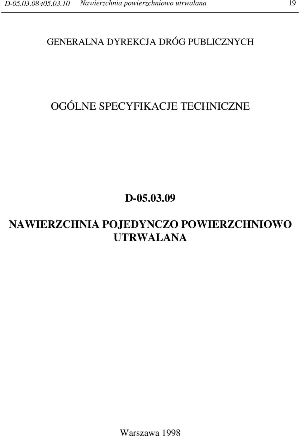 10 Nawierzchnia powierzchniowo utrwalana 19