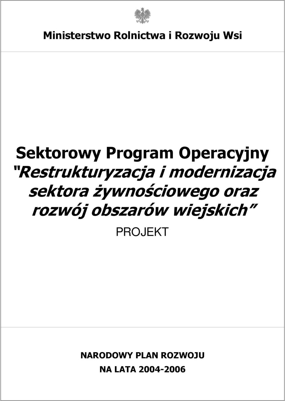 modernizacja sektora żywnościowego oraz rozwój