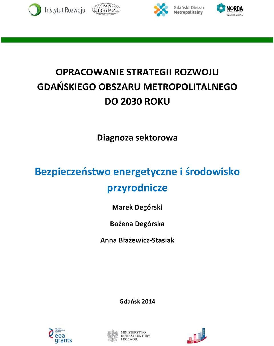 Bezpieczeństwo energetyczne i środowisko przyrodnicze