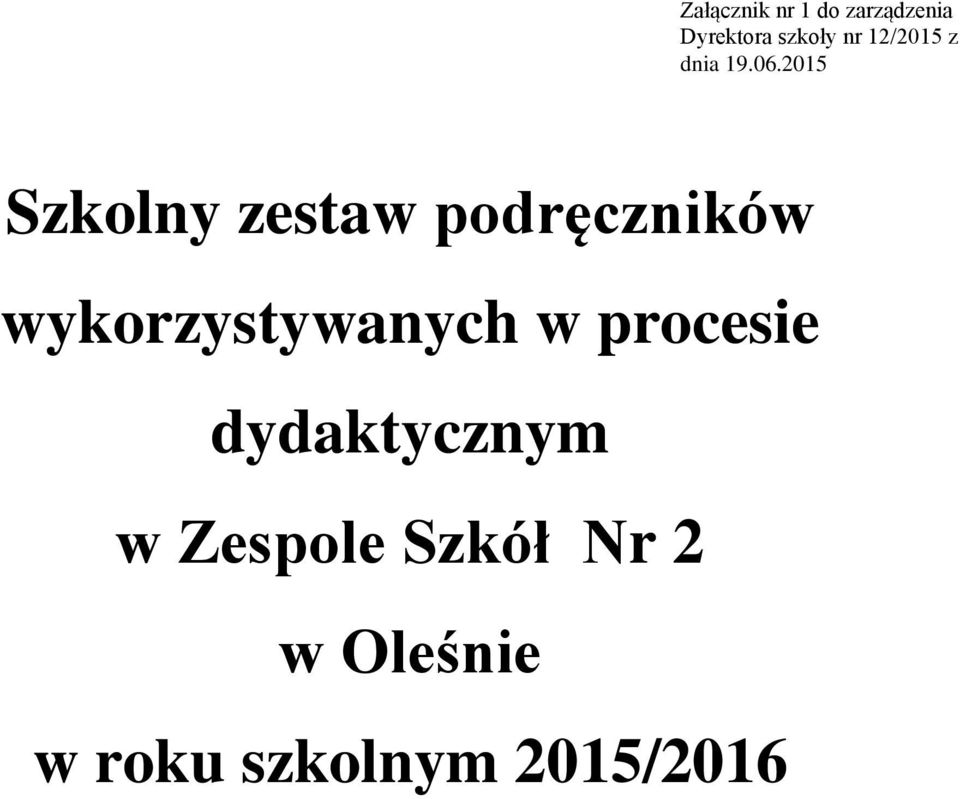 2015 Szkolny zestaw podręczników wykorzystywanych