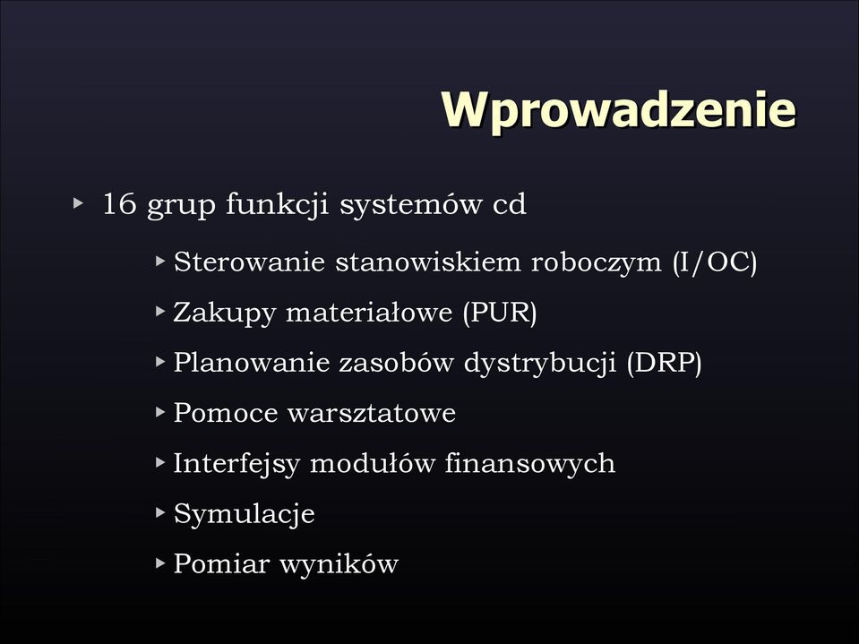 Planowanie zasobów dystrybucji (DRP) Pomoce