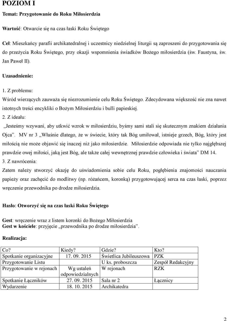 Zdecydowana większość nie zna nawet istotnych treści encykliki o Bożym Miłosierdziu i bulli papieskiej.